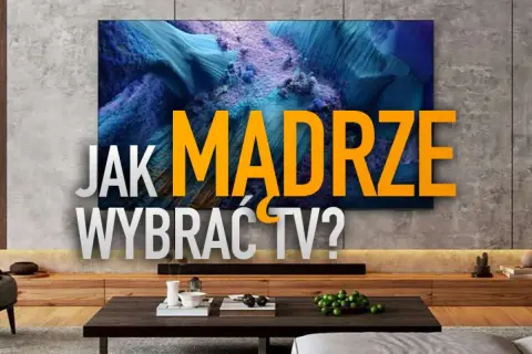 Jak mądrze wybrać TV? Duże ekrany, jak ten na zdjęciu, oferują niesamowite wrażenia wizualne.